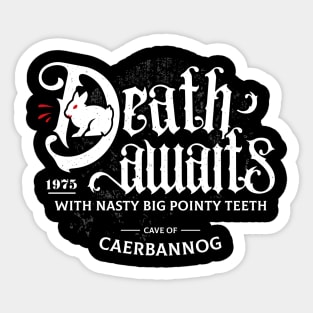 Death Awaits Sticker